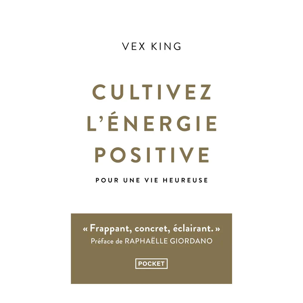 Cultivez L’énergie Positive – Pocket