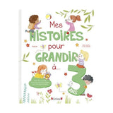 Mes Histoires pour Grandir à 3 Ans