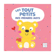 Plume Univers Les Tout Petits - Mes Premiers Mots