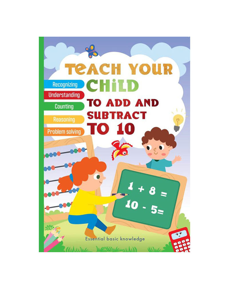 Teach Your Child - To Add & Subtract to 10 Tyc