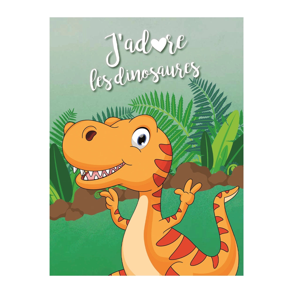 Plume Univers J’adore les Dinosaures