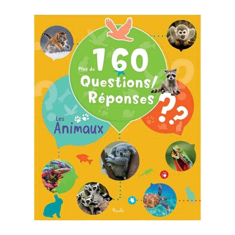 160 Questions/Réponses – Animaux