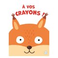 À Vos Crayons - Renard