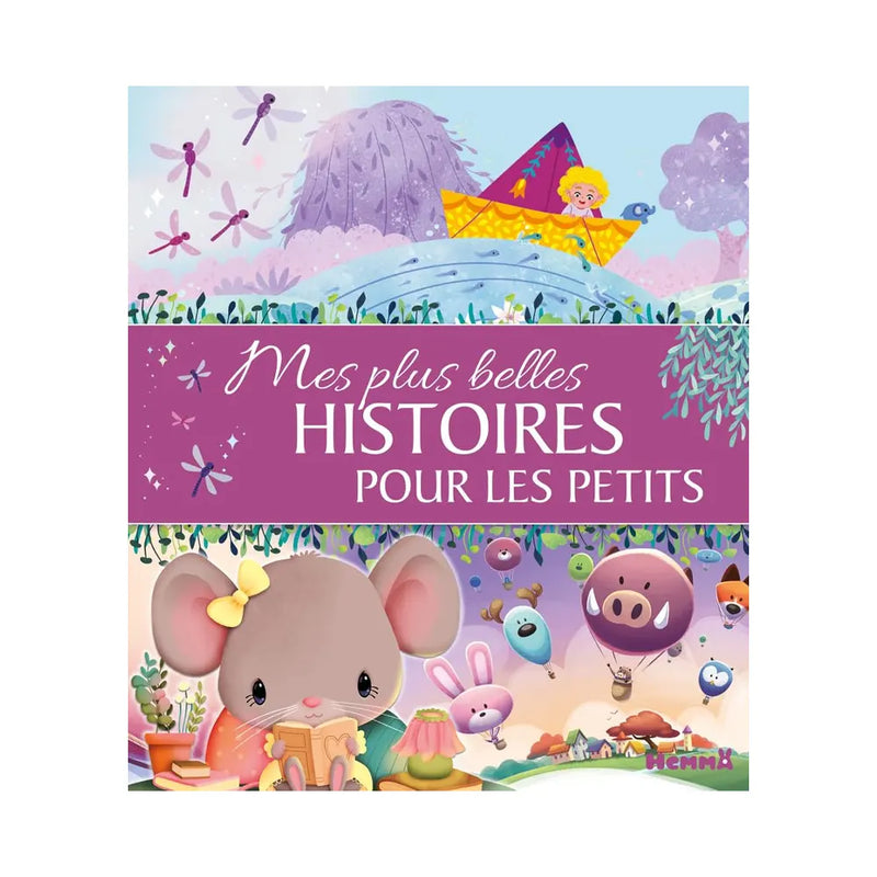 My Most Beautiful Stories for Little Ones