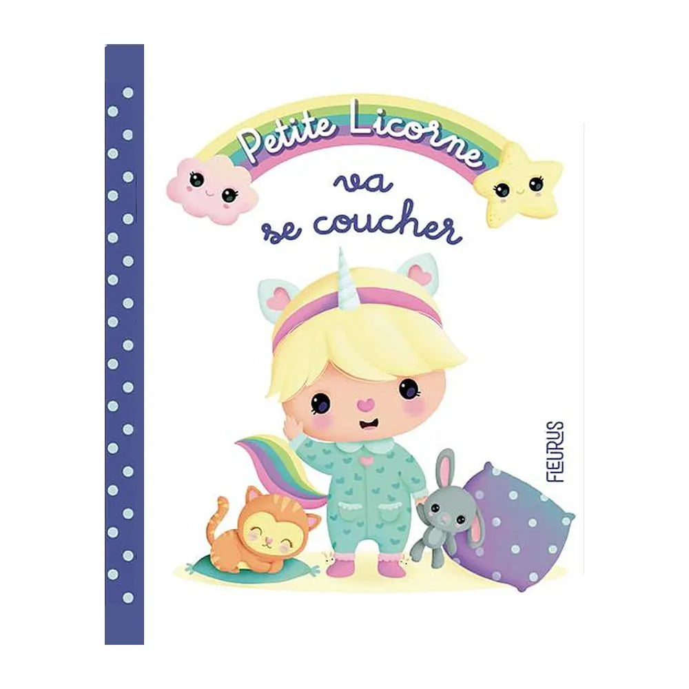 Petite Licorne - Va se coucher