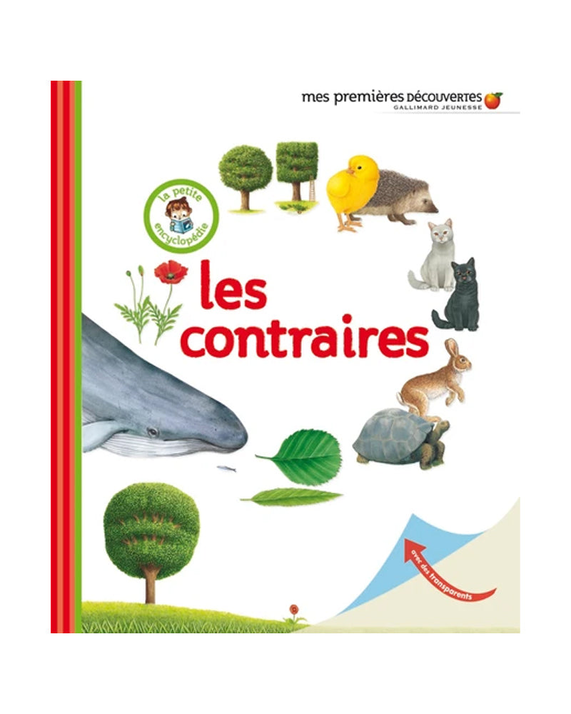 La Petite Encyclopédie - Les Contraires
