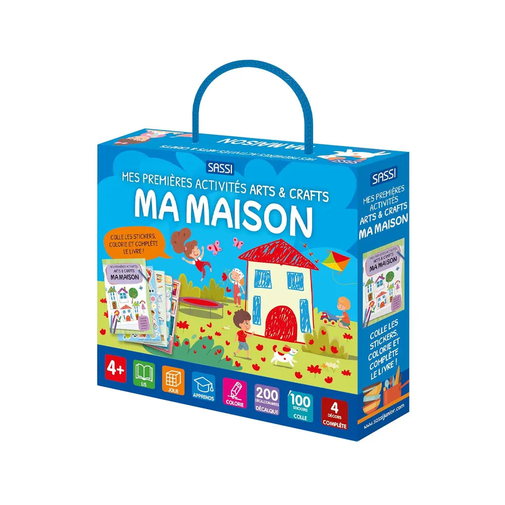Sassi Mes Premières Activités Arts & Crafts Ma Maison - 4A+