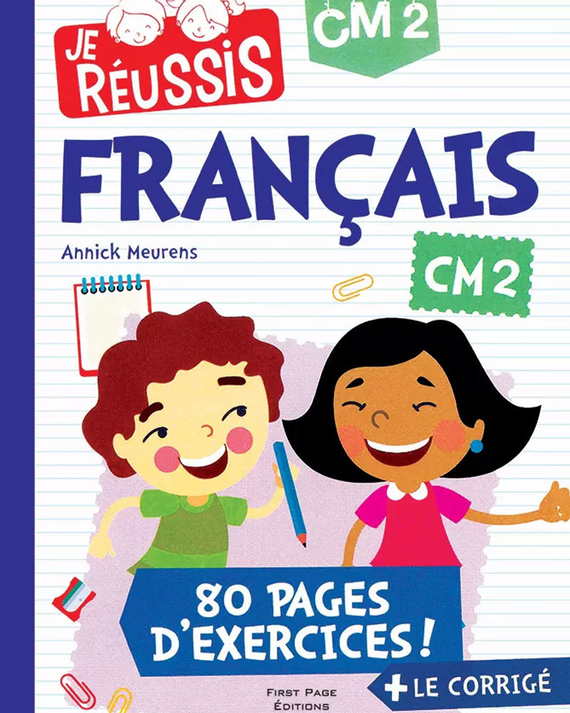 Je Réussis : Français CM2