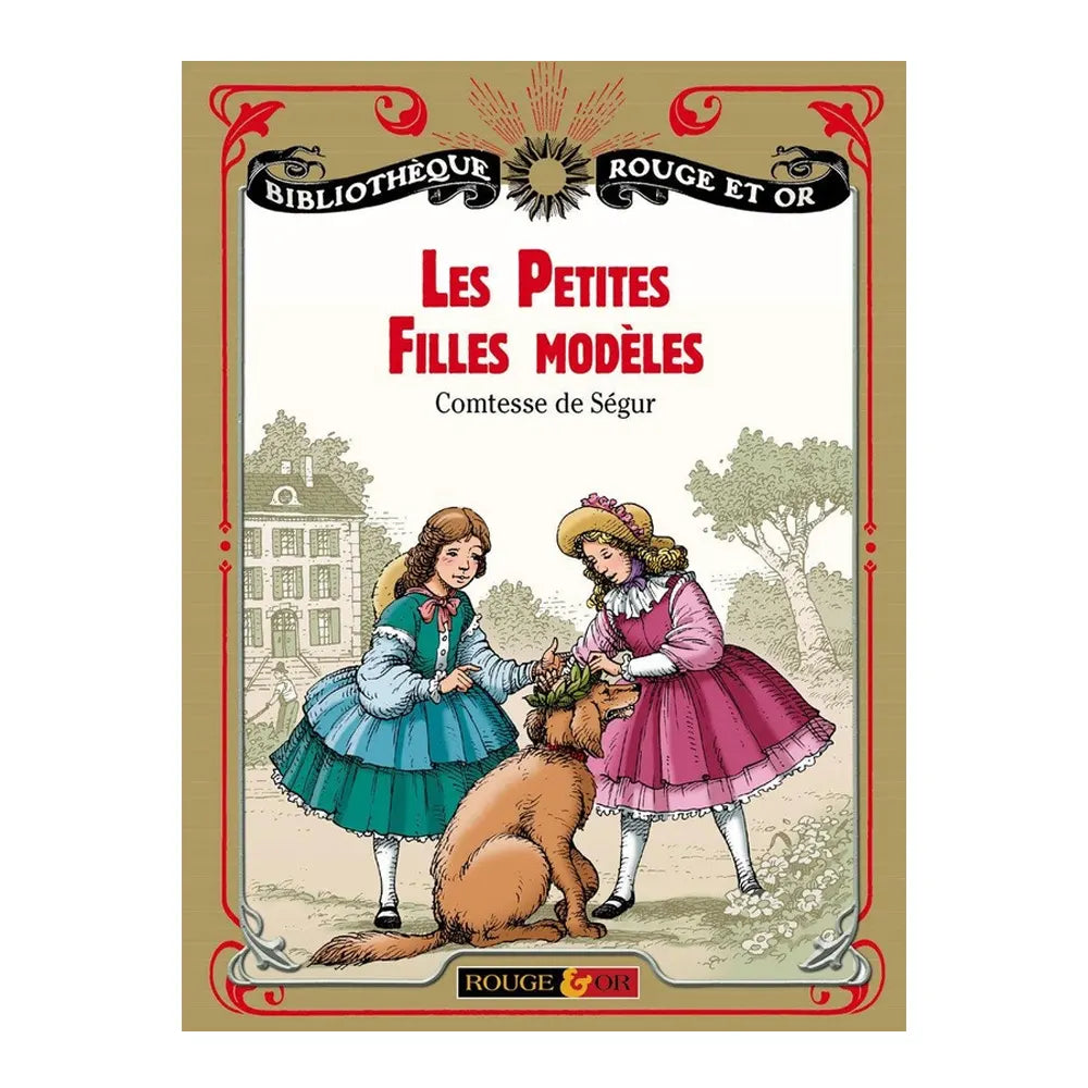 Les Petites Filles Modèles – Sophie de Ségur