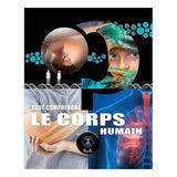 Tout Comprendre – Corps Humain