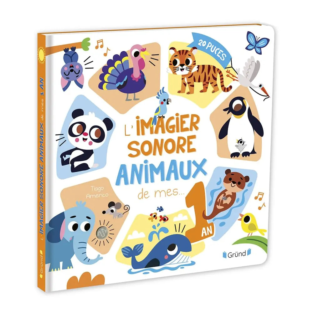 L'Imagier Sonore de Mes 1 An - Les Animaux