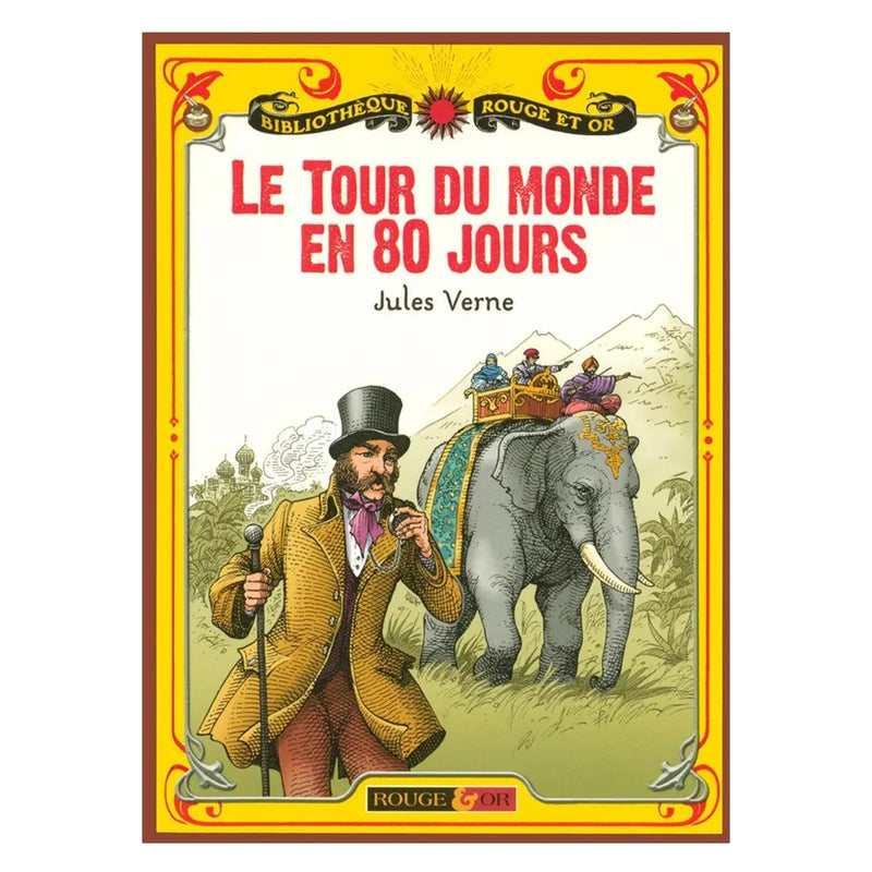 Le Tour du Monde en 80 Jours – Jules Verne