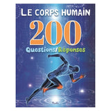 Piccolia Livre 200 Questions/Réponses - Le Corps Humain