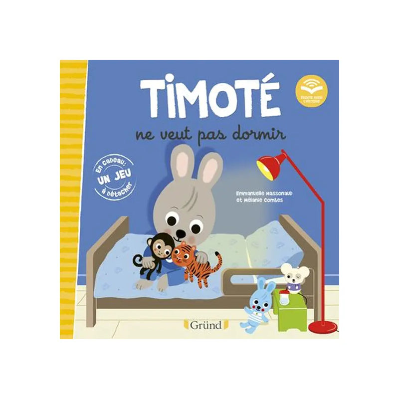 Gründ Timoté ne Veut pas Dormir