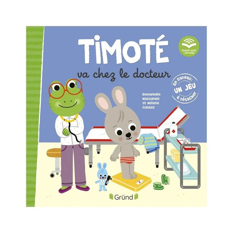 Gründ Timoté Va Chez le Docteur