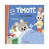 Gründ Timoté est Malade