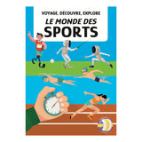 Sassi Voyage découvre explore Le monde des sports - 6A+