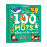 Auzou Mes 100 Mots pour Découvrir le Monde