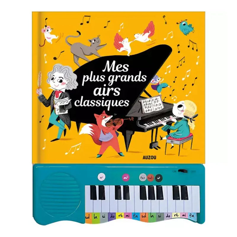 Auzou Mes Plus Grands Airs Classiques - Livre avec Piano