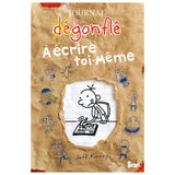 Journal d’un dégonflé à écrire toi-même – Jeff Kinney