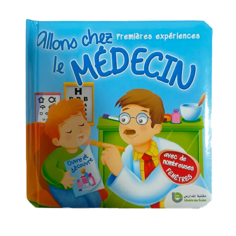 Premières Expériences - Allons Chez le Médecin