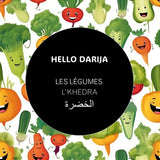 Hello Darija Les légumes - L'KHEDRA