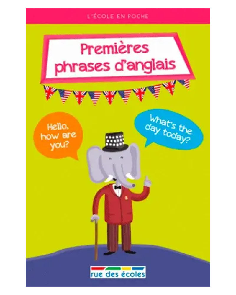 Plume Univers L'école En Poche - Premières Phrases d'Anglais