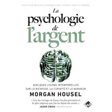 La Psychologie de l’Argent