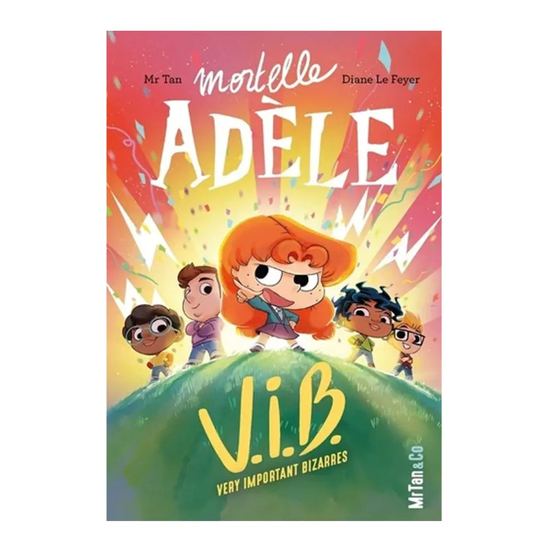 Mortelle Adèle - Tome 4