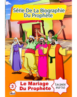 Série De La Biographie Du Prophète (Collection de 10 histoires)