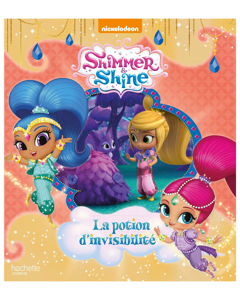 Shimmer & Shine - La Potion d'Invisibilité