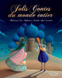 Jolis Contes du monde entier