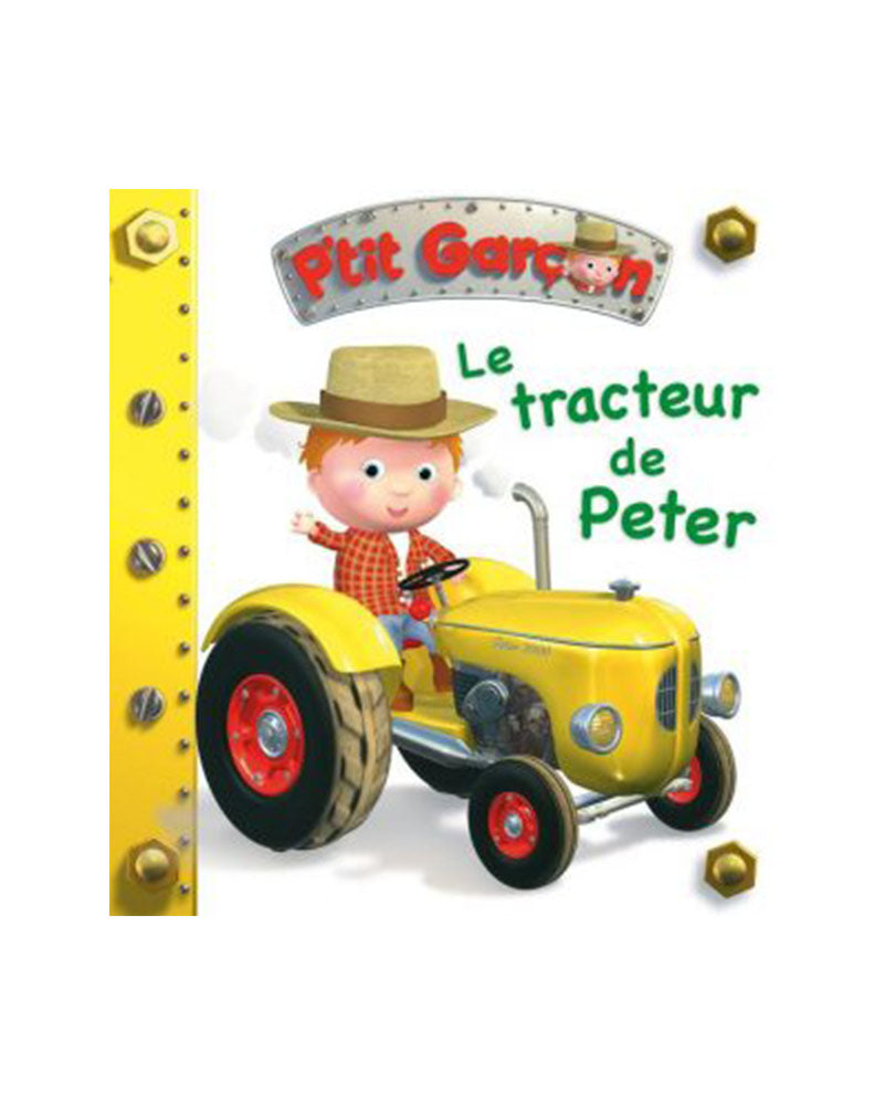 P’tit Garçon - La Tracteur de Peter