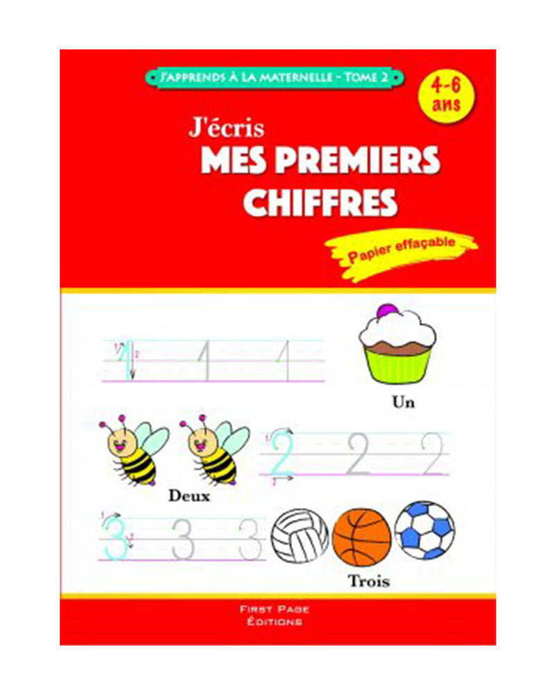 J’apprends à la Maternelle - J’écris Mes Premières Chiffres Tome 2