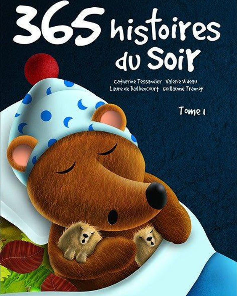 365 Histoires du soir - Tome 1