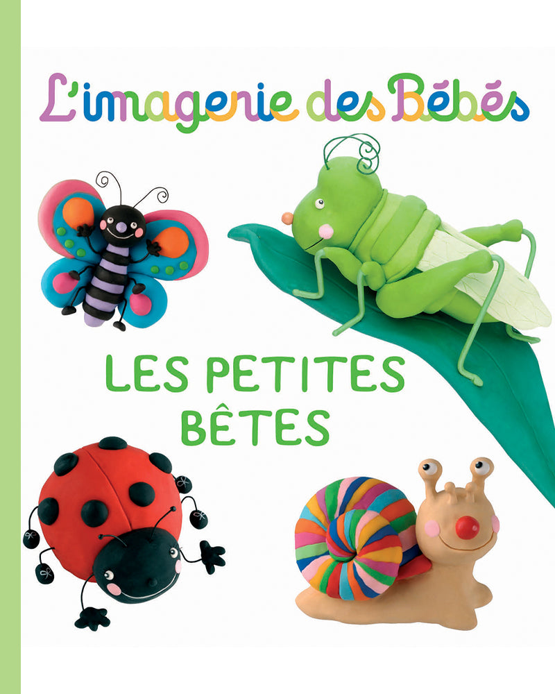 L'Imagerie des bébés - Les Petites Bêtes