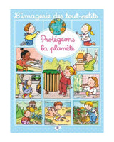 L’Imagerie des tout-petits - Protégeons la Planète