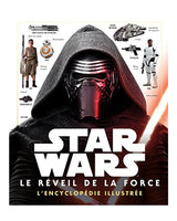 STAR WARS - L'encyclopédie illustrée - Le Réveil de la Force