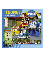 ROBOCAR POLI - TOUNET a le Hoquet!