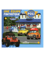 ROBOCAR POLI - Une Equipe Fantastique