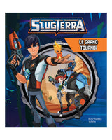 SLUGTERRA - Le Grand Tournoi