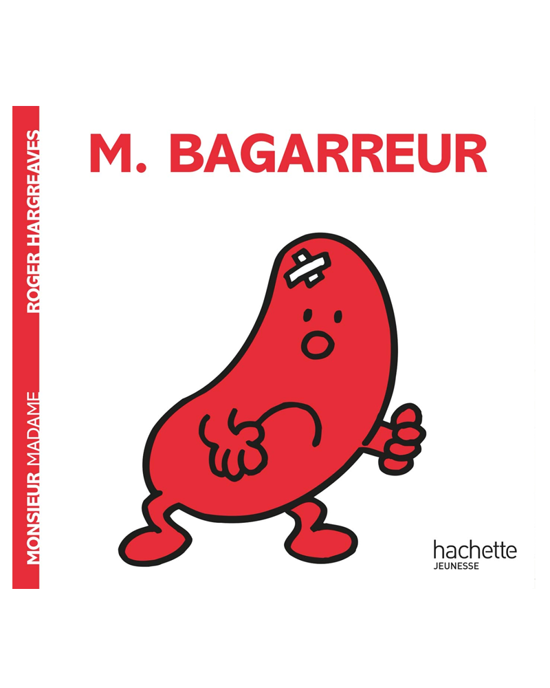 Monsieur Madame - Monsieur Bagarreur