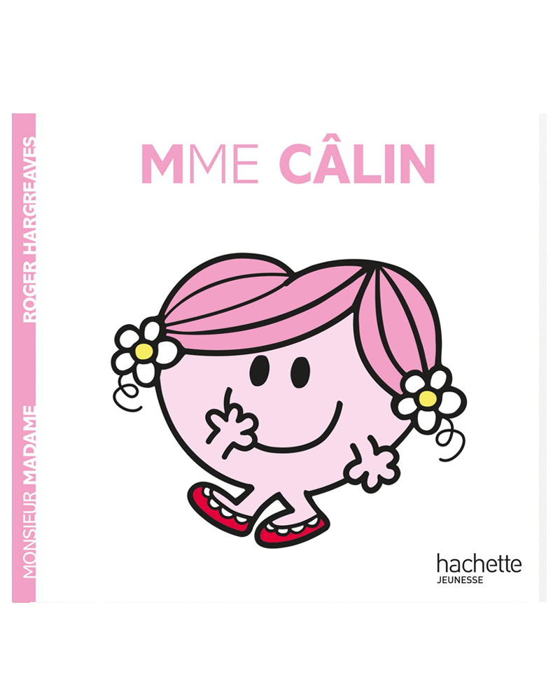 Monsieur Madame - Madame Câlin