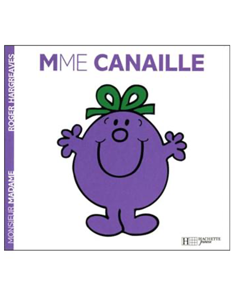 Monsieur Madame - Madame Canaille 