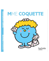 Monsieur Madame - Madame Coquette