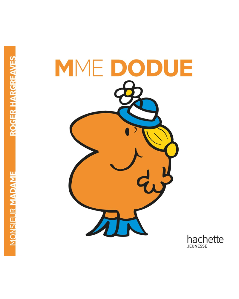 Monsieur Madame - Madame Dodue
