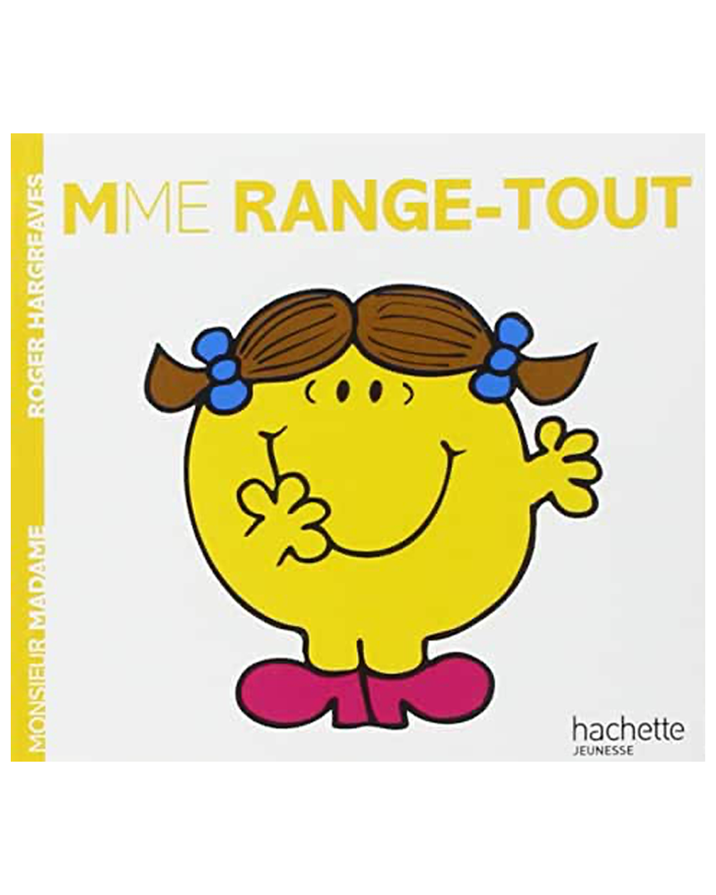 Monsieur Madame - Madame Range-Tout